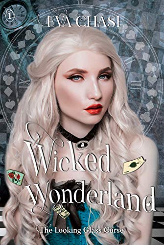 Book Cover Wicked Wonderland (The Looking-Glass Curse Book 1)