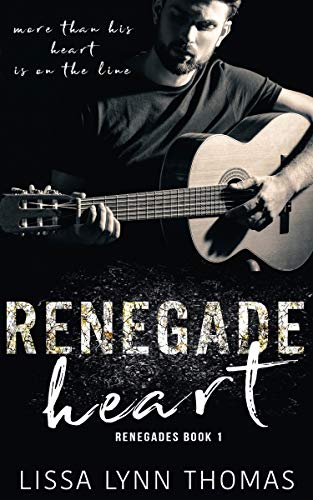 Book Cover Renegade Heart (Renegades Book 1)