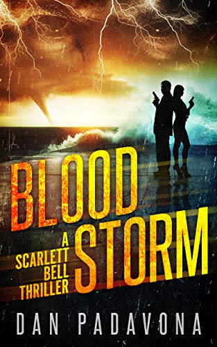 Blood Storm: A Gripping Serial Killer Thriller (Scarlett Bell Dark FBI Thriller Book 2)