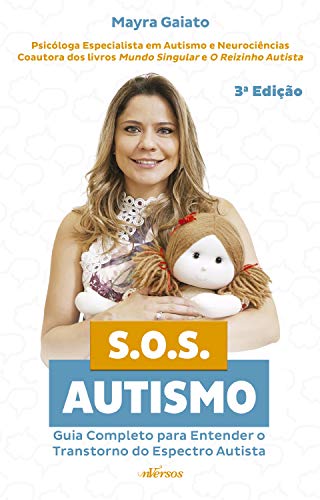 S.O.S. Autismo: Guia completo para entender o transtorno do espectro autista (Portuguese Edition)