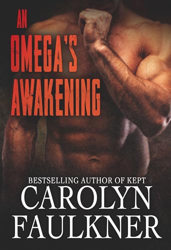 An Omega's Awakening: A Darkverse Romance (The Mate of the Omega Book 4)