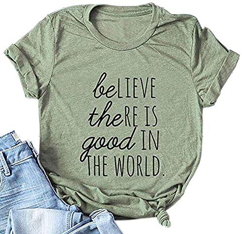 Haircloud Women's Believe There is Good in The World Positive Kindness Graphic