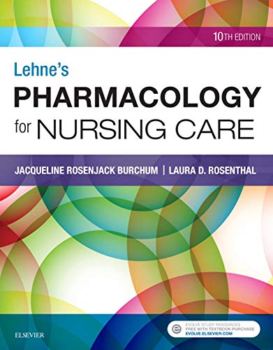 Lehne's Pharmacology for Nursing Care E-Book