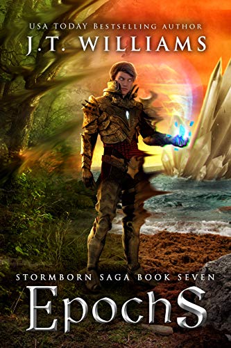 Epochs (Clockmaster's Shroud #1): A Tale of the Dwemhar (Stormborn Saga Book 7)