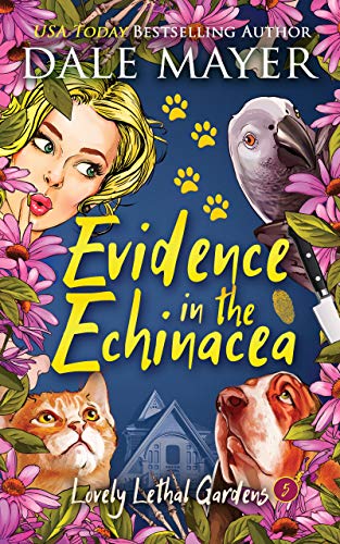 Book Cover Evidence in the Echinacea (Lovely Lethal Gardens Book 5)