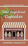Killer Gingerbread Cupcakes (Cupcakes in Paradise Book 15)