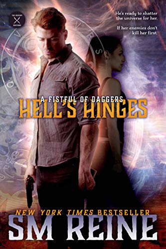 Hell's Hinges: An Urban Fantasy Novel (A Fistful of Daggers Book 3)