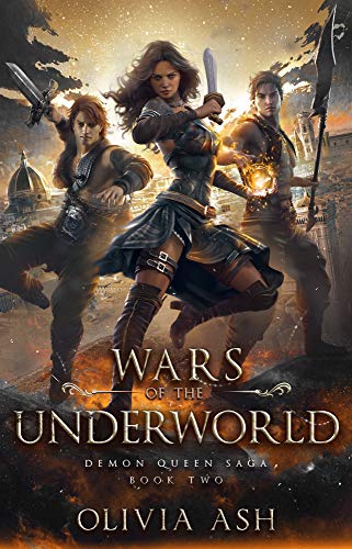 Wars of the Underworld (Demon Queen Saga Book 2)