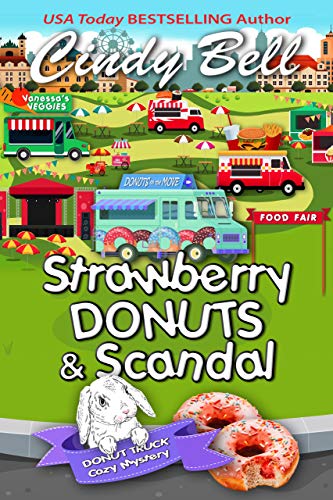 Book Cover Strawberry Donuts and Scandal (A Donut Truck Cozy Mystery Book 4)
