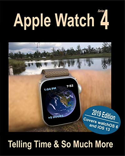 Apple Watch Series 4: Telling Time & So Much More