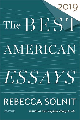 The Best American Essays 2019 (The Best American Series)