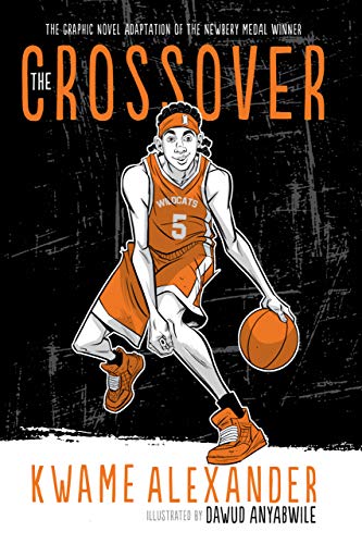 The Crossover (Graphic Novel) (The Crossover Series)