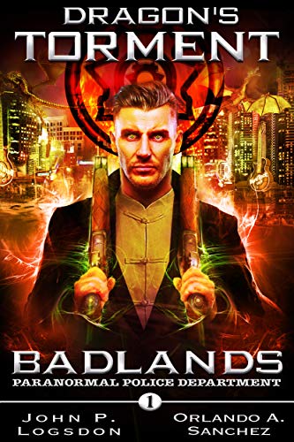 Dragon's Torment (Badlands Paranormal Police Department Book 1)