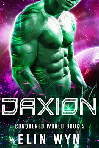 Book Cover Daxion: Science Fiction Adventure Romance (Conquered World Book 5)