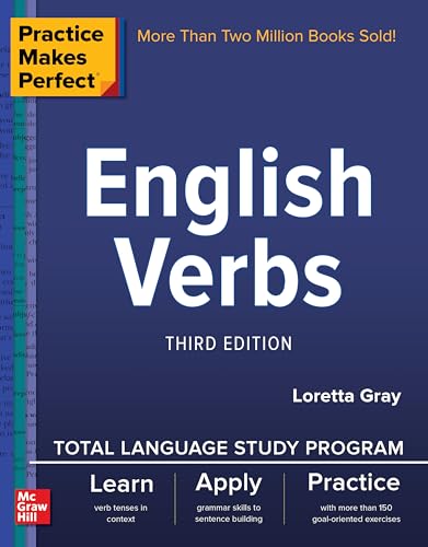 Practice Makes Perfect English Verbs 3rd Edtion