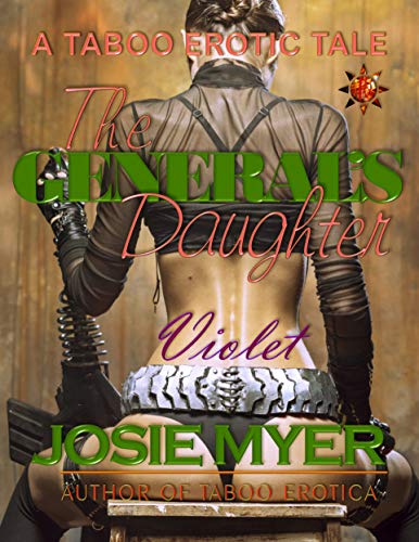 Book Cover The General's Daughter: Taboo Erotica