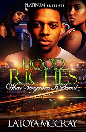Book Cover Hood Riches: When Vengeance Is Served