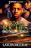 Hood Riches: When Vengeance Is Served