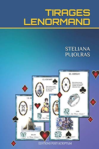 TIRAGES LENORMAND (French Edition)