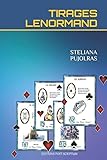 TIRAGES LENORMAND (French Edition)
