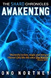 Awakening: The Shard Chronicles Book 1