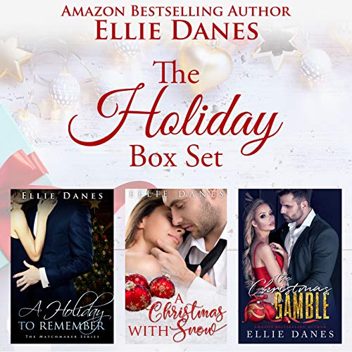 The Holiday Box Set: Three Billionaire Holiday Romance Novels