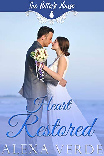 Heart Restored (The Potter's House Books Book 17)