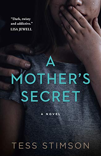 Book Cover A Motherâ€™s Secret: A gripping psychological thriller