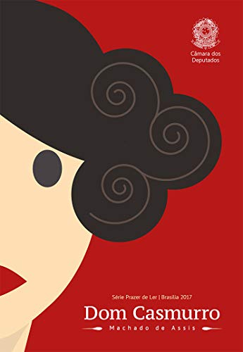 Dom Casmurro (Prazer de Ler) (Portuguese Edition)