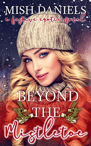 Book Cover Beyond the Mistletoe (The Fling Series)