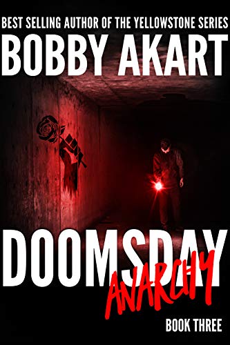 Book Cover Doomsday Anarchy: A Terrorism Thriller (The Doomsday Series Book 3)