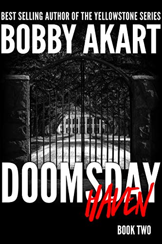 Book Cover Doomsday Haven: A Post-Apocalyptic Survival Thriller (The Doomsday Series Book 2)