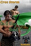 On A Wing And A Prayer (Nakaka Book 1)
