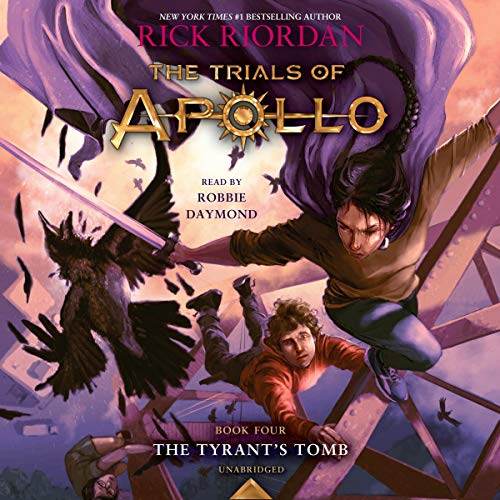 Book Cover The Tyrant's Tomb: The Trials of Apollo Series, Book 4