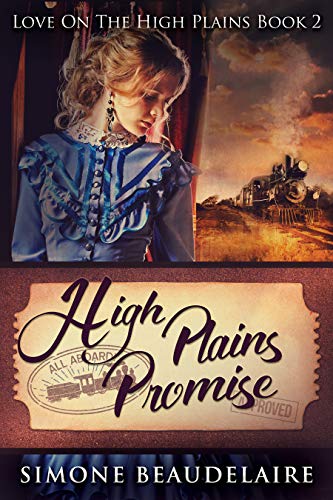 Book Cover High Plains Promise: A Steamy Western Historical Romance (Love On The High Plains Book 2)