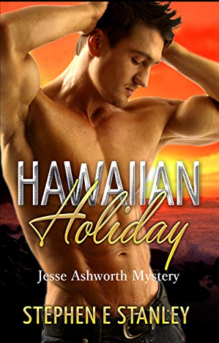Hawaiian Holiday: A Jesse Ashworth Mystery