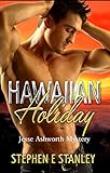 Hawaiian Holiday: A Jesse Ashworth Mystery