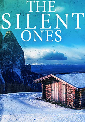 The Silent Ones Book 1: A Riveting Kidnapping Mystery