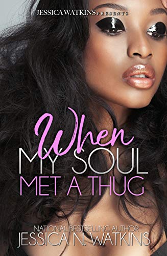 Book Cover When My Soul Met A Thug: a Standalone novel