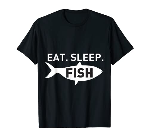 Fishing, Eat sleep fish, food holiday, funny humor T-Shirt