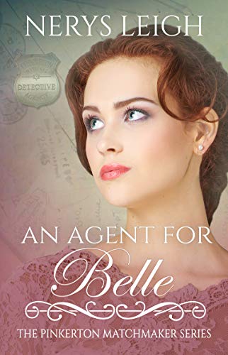 Book Cover An Agent for Belle (The Pinkerton Matchmaker Book 11)