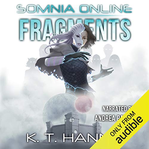 Fragments: Somnia Online, Book 3