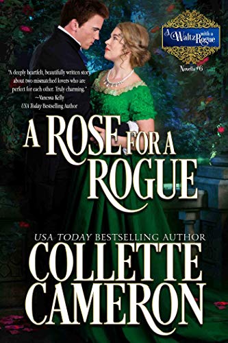 Book Cover A Rose for a Rogue: A Historical Regency Romance (A Waltz with a Rogue Book 6)