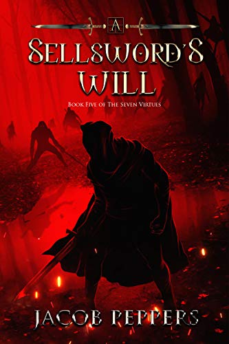 Book Cover A Sellsword's Will: Book Five of the Seven Virtues