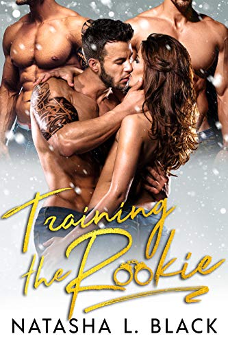 Book Cover Training the Rookie: A Reverse Harem Romance