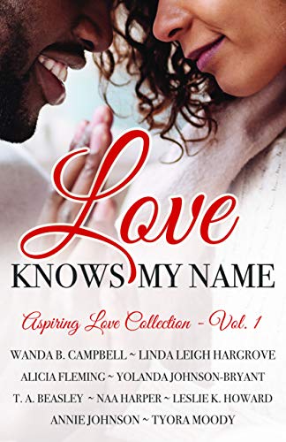 Book Cover Love Knows My Name: 9 Romantic Short Stories (Aspiring Love Collection Book 1)