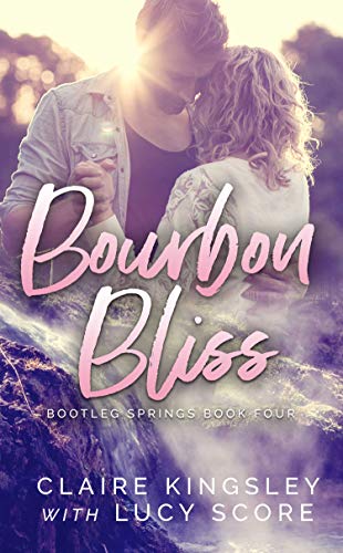 Bourbon Bliss (Bootleg Springs Book 4)