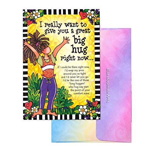 Blue Mountain Arts Greeting Card “I Really Want To Give You A Great Big Hug Right Now…” is A Feel-Good, “Thinking of You” Card For A Friend, Family member, Or Loved One, by Suzy Toronto, 4.9" x 7.0"
