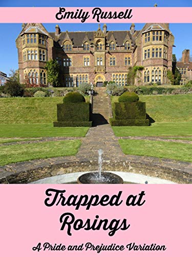 Book Cover Trapped at Rosings: A Pride and Prejudice Variation