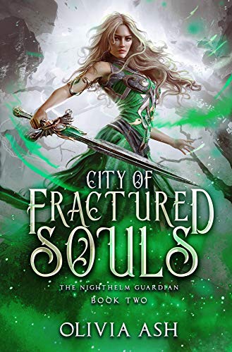 Book Cover City of Fractured Souls (The Nighthelm Guardian Book 2)